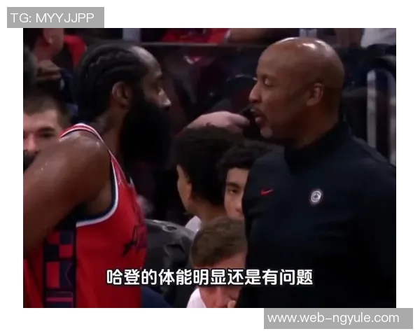 哈登状态急剧下滑76人对4年16亿续约计划陷入犹豫不决